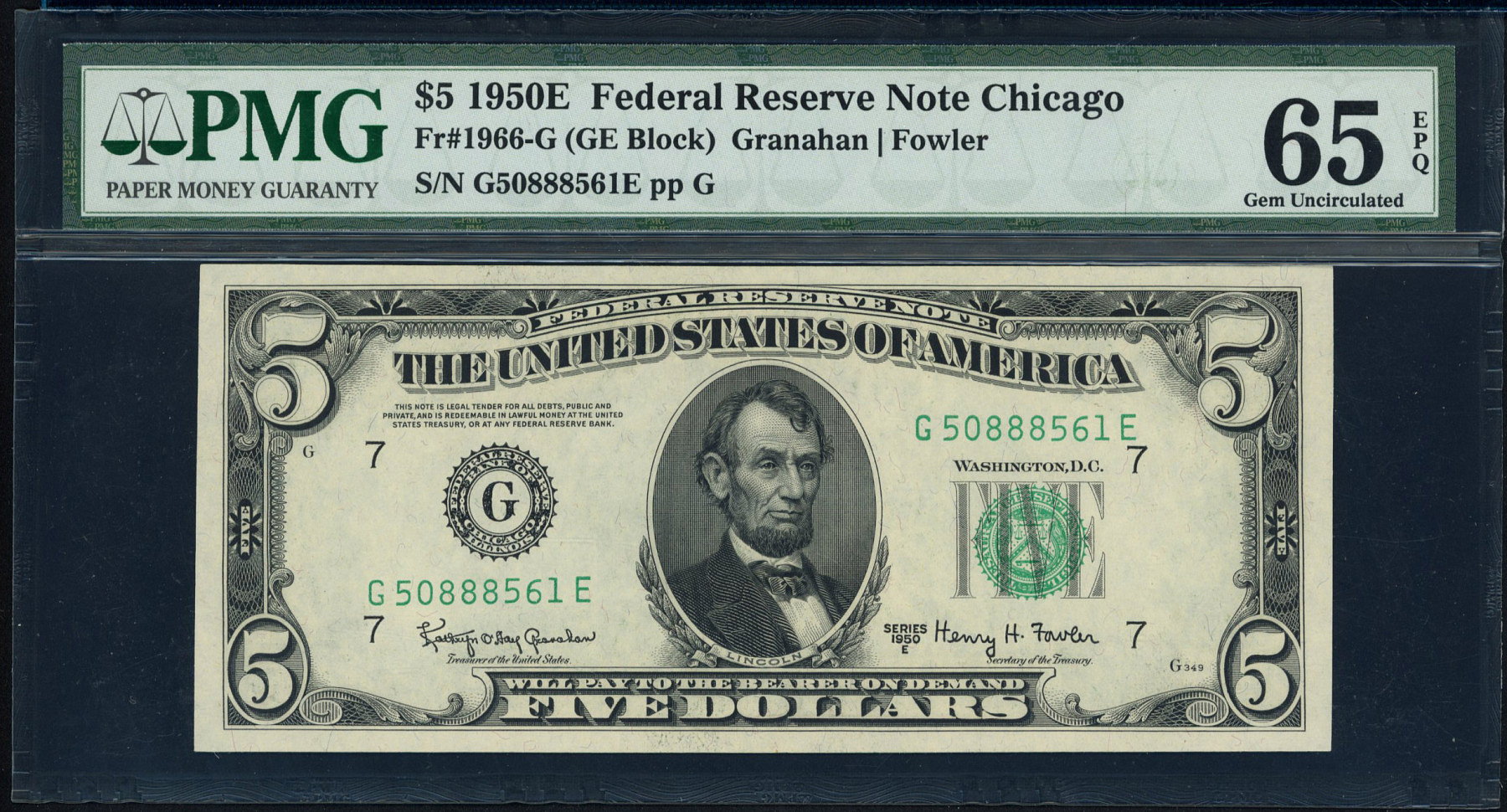 Fr 1966-G GE Block 1950E 5 Chicago Federal Reserve Note Granahan  Fowler PMG Gem Uncirculated 65 EPQ